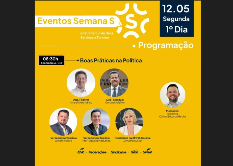 Semana S: Fecomércio Goiás abre debate sobre Boas Práticas na Política