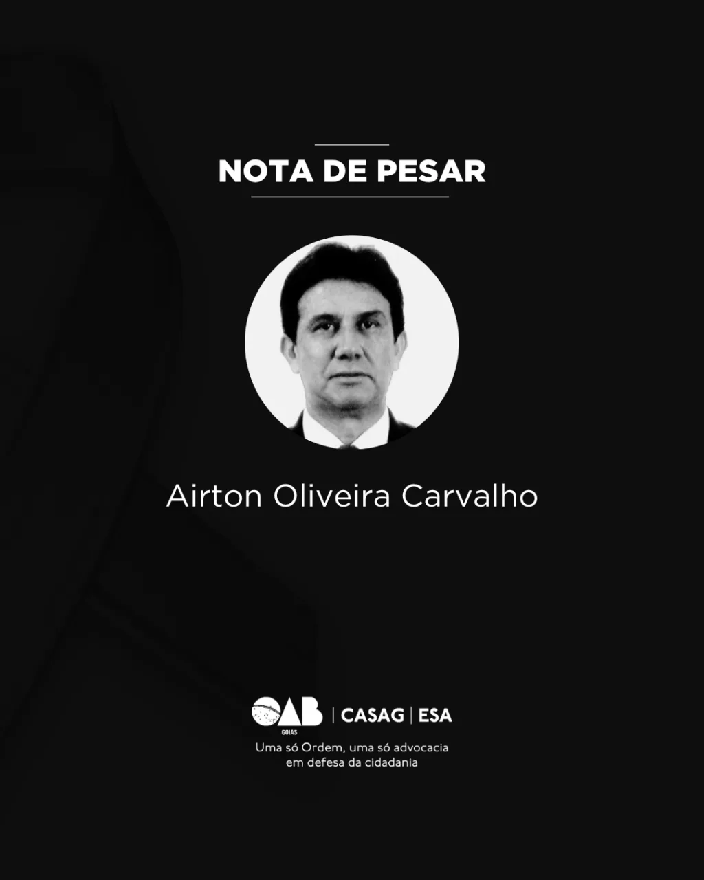 OAB-GO lamenta o falecimento do advogado Airton Oliveira Carvalho