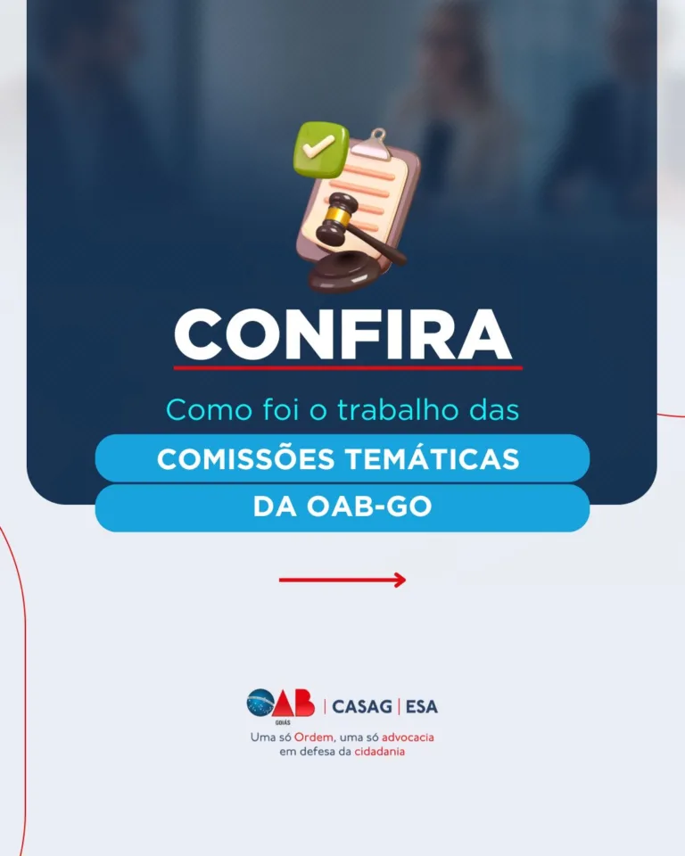 Confira como foi o trabalho das comissões da OAB-GO entre os dias 30 de março a 10 de abril