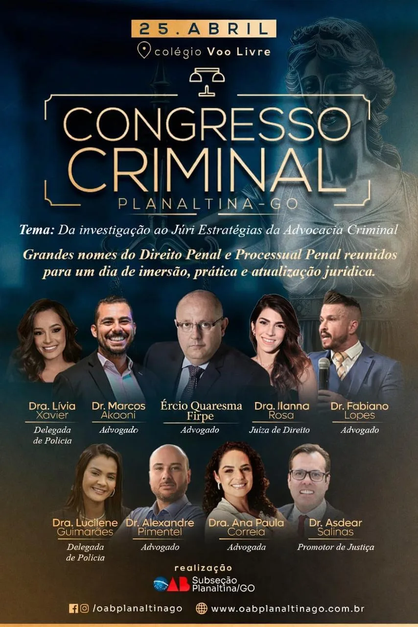 Subseção de Planaltina promove I Congresso Criminal