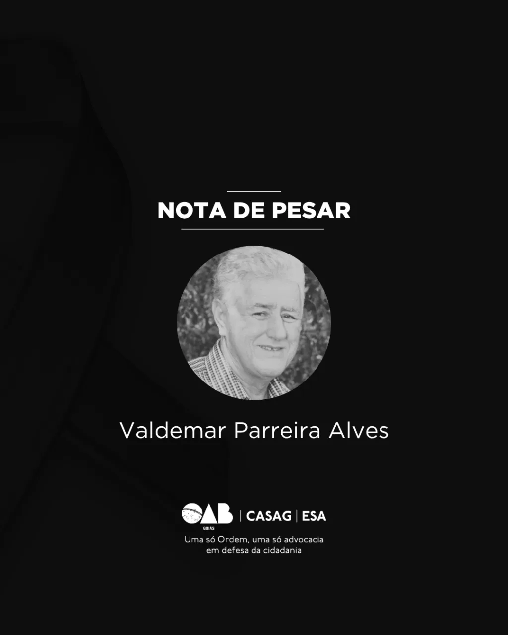 OAB-GO lamenta o falecimento do advogado Valdemar Parreira Alves