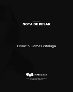 OAB-GO lamenta o falecimento de Lionicio Gomes Pitaluga
