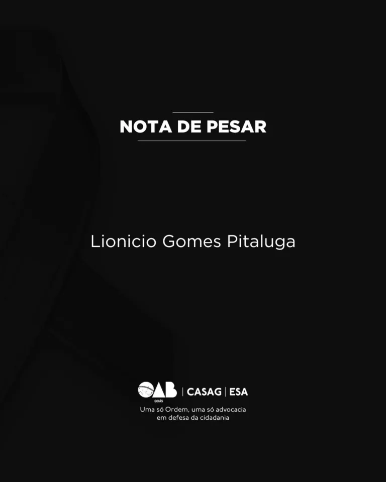 OAB-GO lamenta o falecimento de Lionicio Gomes Pitaluga