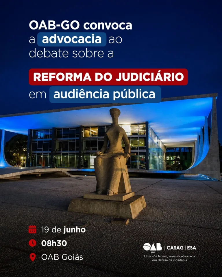 OAB-GO discute em audiência pública reforma do Judiciário, sustentação oral e limite às decisões monocráticas