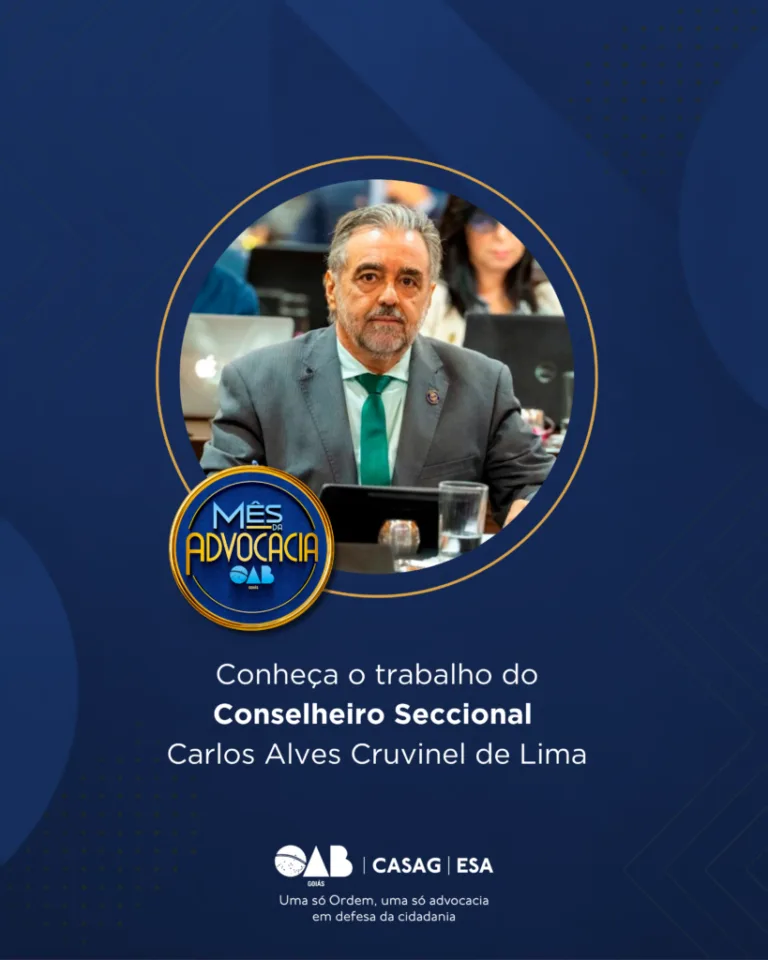 Mês da Advocacia: conheça o conselheiro Carlos Alves Cruvinel de Lima