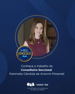 Mês da Advocacia: conheça a conselheira Pâmmella Cândida de Amorim Pimentel