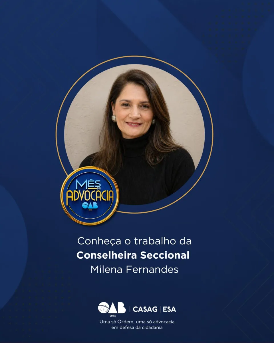 Mês da Advocacia: conheça a conselheira Milena Fernandes