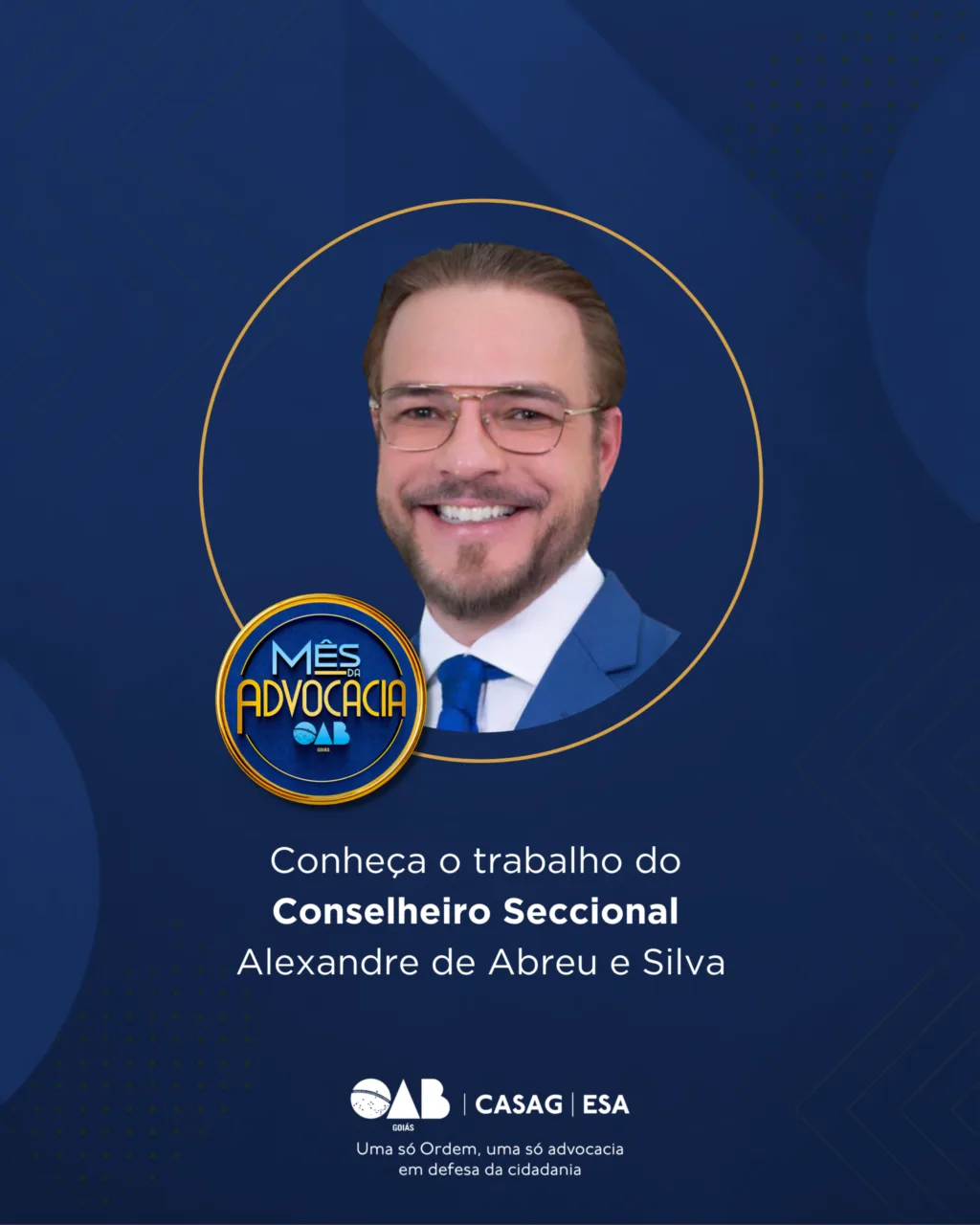 Mês da Advocacia: conheça o conselheiro Alexandre de Abreu e Silva