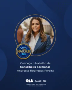 Mês da Advocacia: conheça a conselheira Andressa Rodrigues Pereira