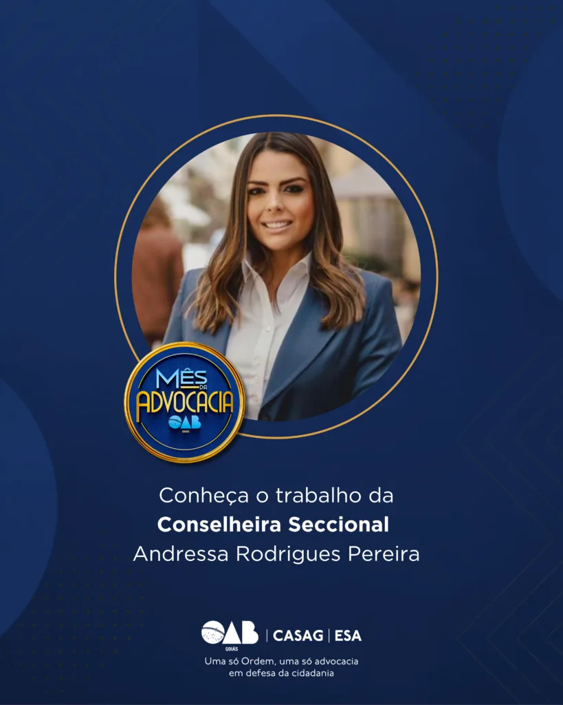 Mês da Advocacia: conheça a conselheira Andressa Rodrigues Pereira