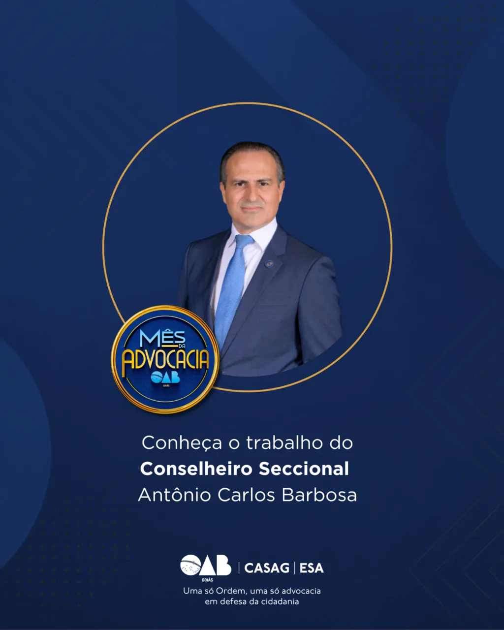 Mês da Advocacia: conheça o conselheiro Antônio Carlos Barbosa