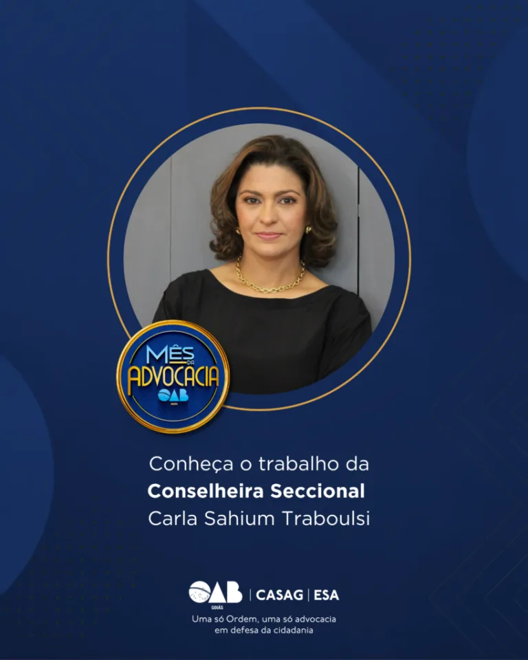 Mês da Advocacia: conheça a conselheira Carla Sahium Traboulsi