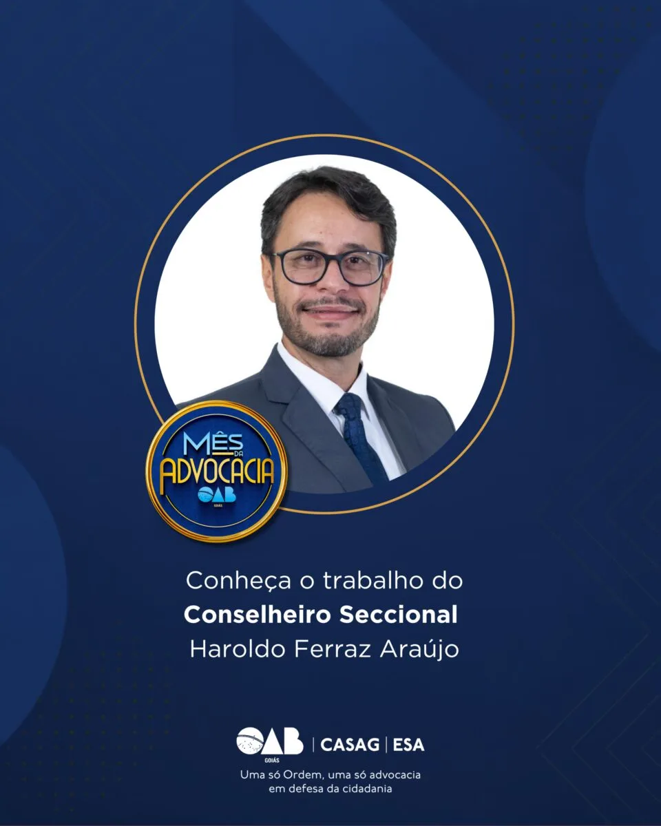 Mês da Advocacia: conheça o conselheiro Haroldo Ferraz Araújo