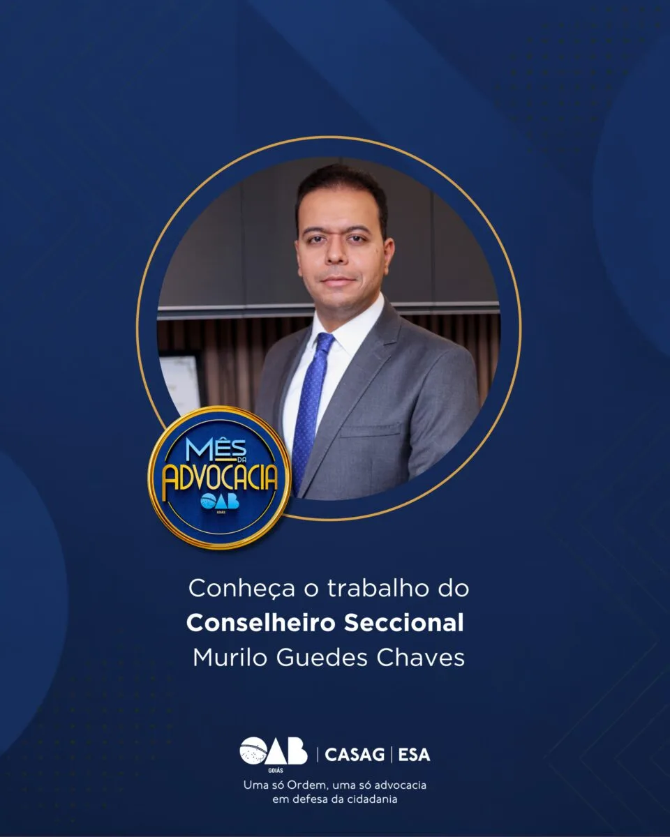 Mês da Advocacia: conheça o conselheiro Murilo Guedes Chaves