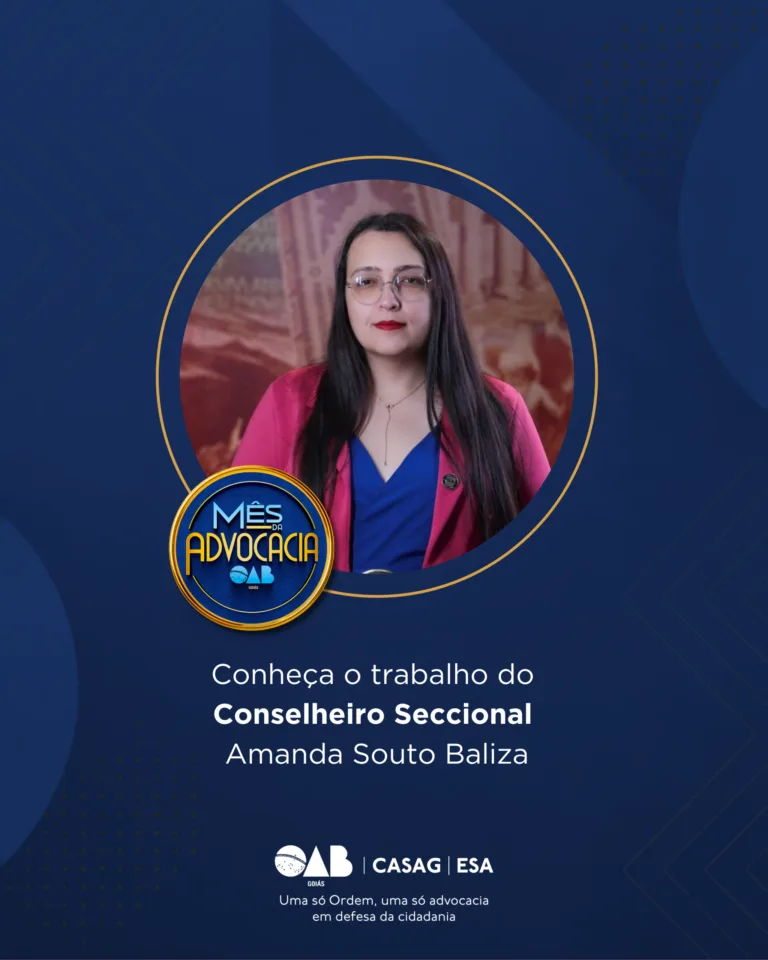 Mês da Advocacia: conheça a conselheira Amanda Souto Baliza