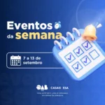 Palestras, congressos e eventos culturais compõem agenda da OAB-GO entre 7 e 13 de setembro
